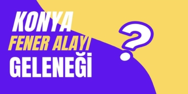 konya-fener-alayi-cover-1