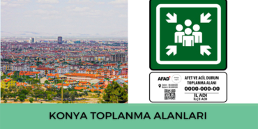 konya-acil-durum-toplanma-alanlari